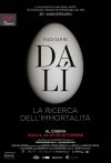 SALVADOR DALÍ. LA RICERCA DELL'IMMORTALITÀ - LA GRANDE ARTE AL CINEMA 2018/2019 SALVADOR DALÍ. LA RICERCA DELL'IMMORTALITÀ - LA GRANDE ARTE AL CINEMA 2018/2019